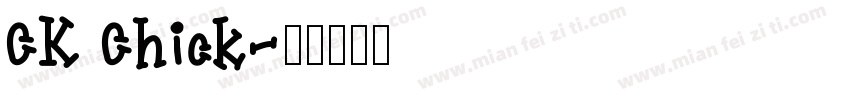 CK Chick字体转换
